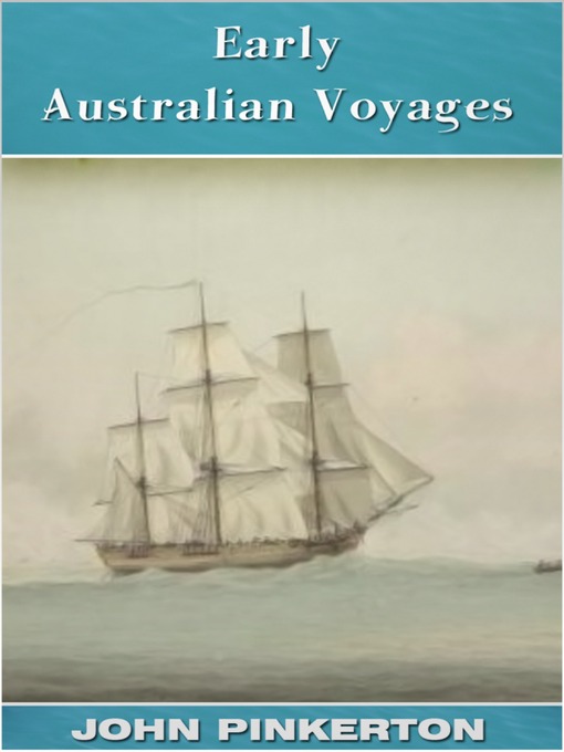 Title details for Early Australian Voyages by John Pinkerton - Available
